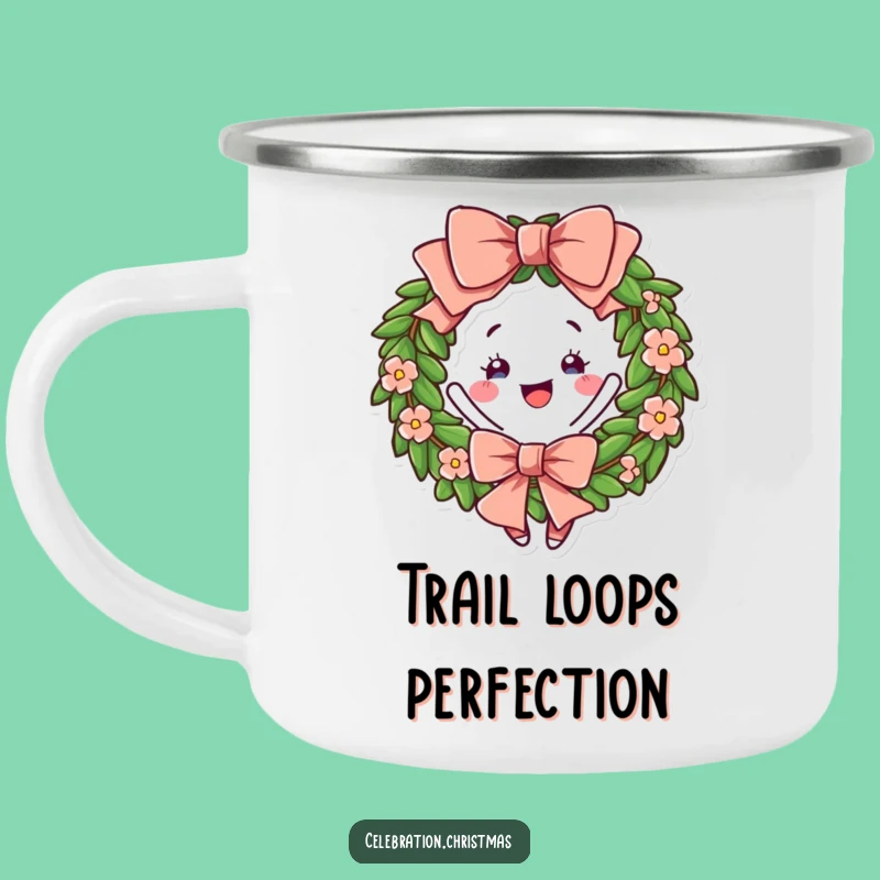 Funny Wreath Twirling Camping Mug - Durable Festive Bow Character Drinkware