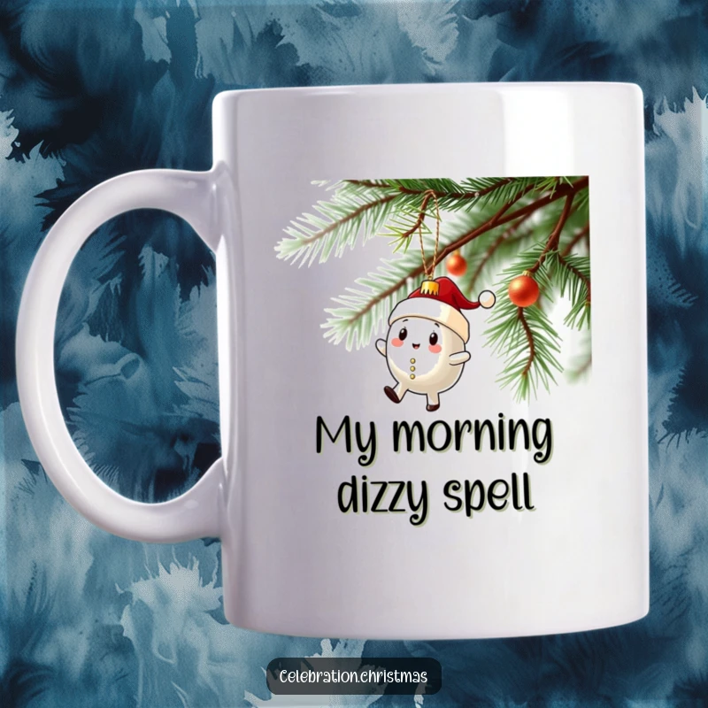 Funny mug featuring a Christmas ornament character doing a comical wobbly spin on a tree branch, capturing festive fun.