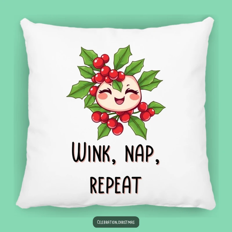 Funny Winking Holly Branch Pillow - Cozy Cheerful Decor - Funny Gift