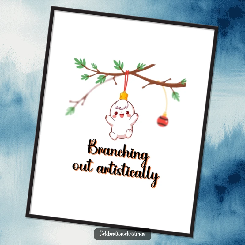 Funny Digital Art Print of a cheerful ornament character spinning joyfully from a holiday branch, festive and humorous artwork.