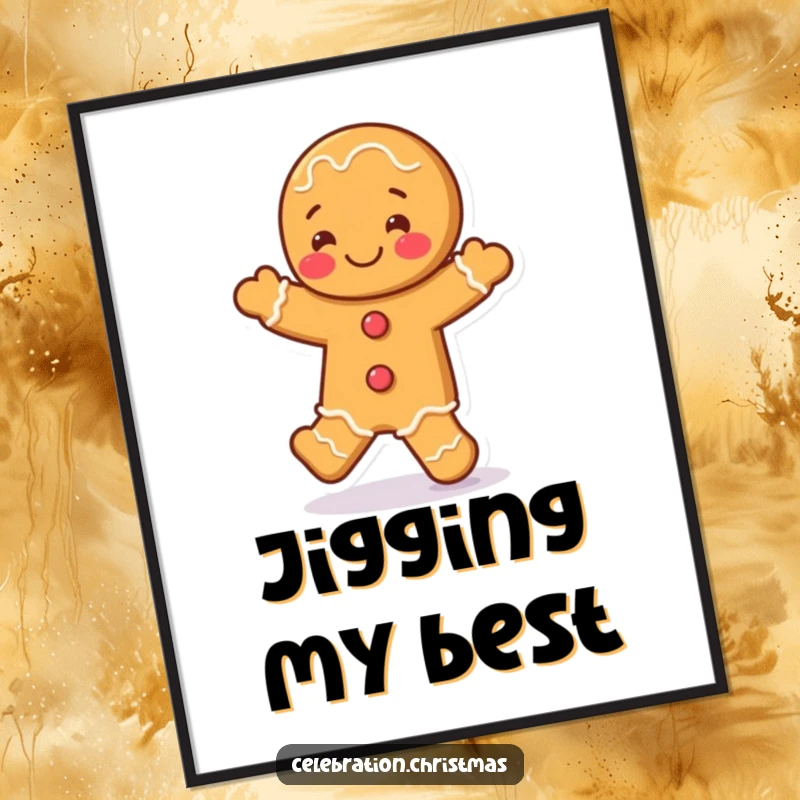 Funny gingerbread man digital art print showing a character in a merry jig, perfect for instant holiday wall decor and joyful vibes.