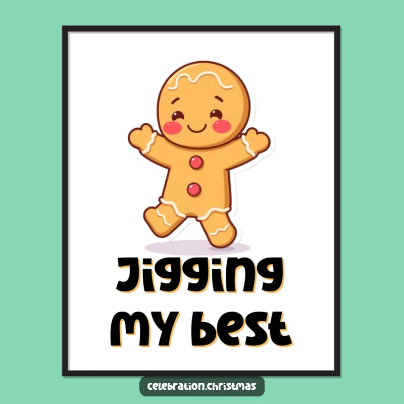 Funny Gingerbread Man Jig Digital Art - Instant Holiday Cheer and Fun