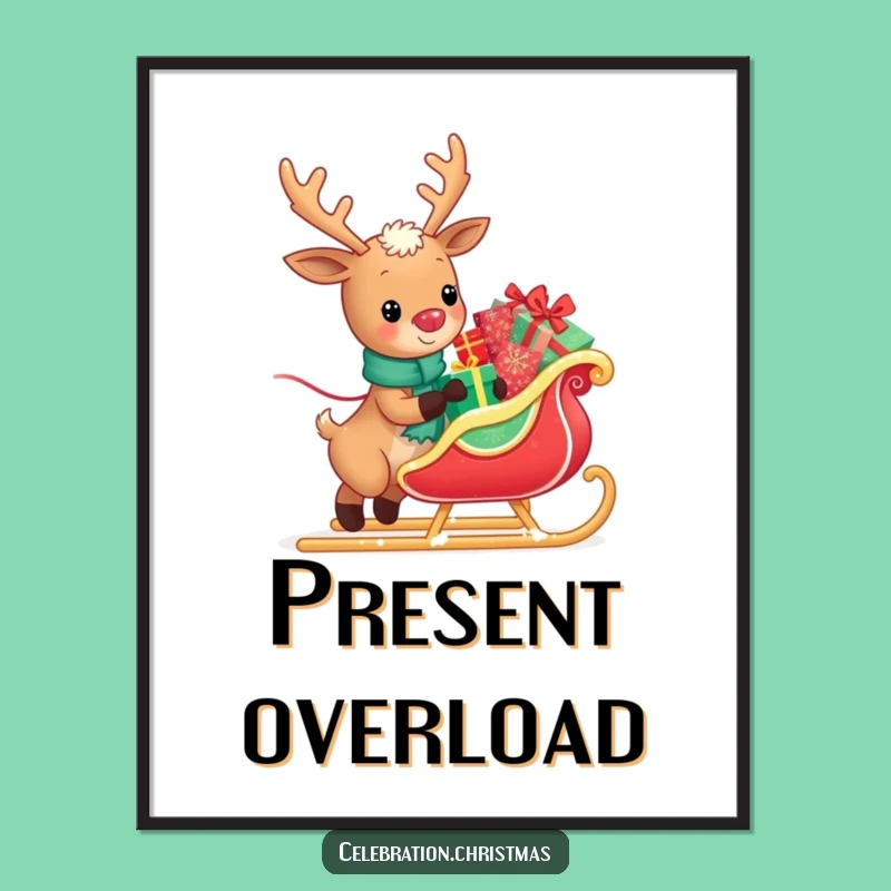 Funny Kawaii Reindeer Sleigh Puller Digital Art - Festive Holiday Print Gift