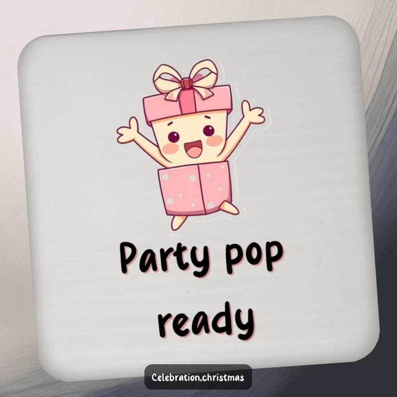 Funny drink coaster with a gift box character jumping with excitement, its ribbon askew, adding a playful touch.