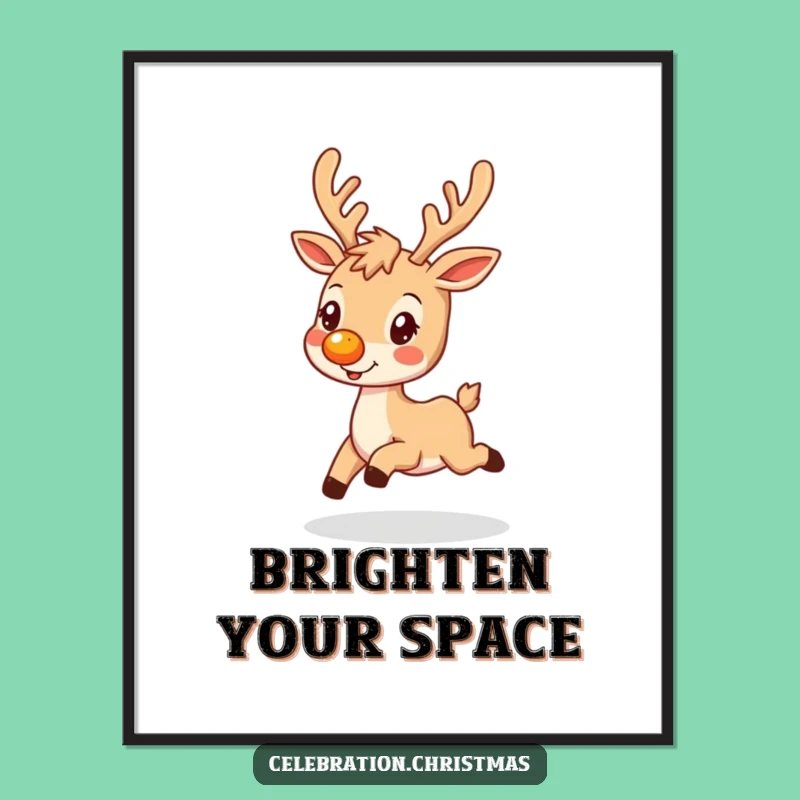 Funny Glowing Nose Reindeer Poster - Festive Wall Art Gift