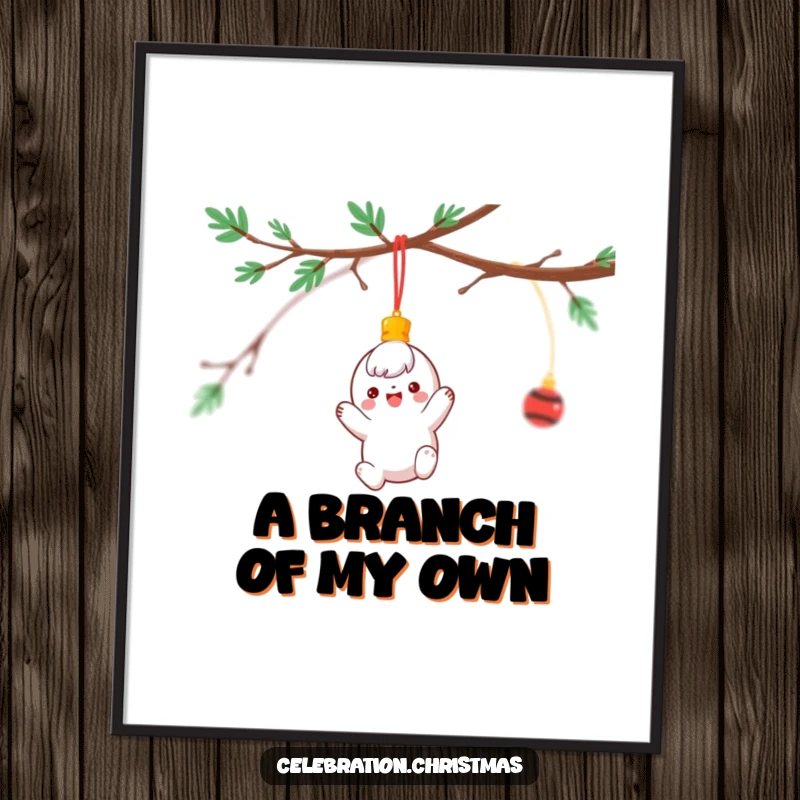 Funny Poster showcasing a merry ornament character cheerfully dangling and spinning from a holiday branch, festive wall decoration.