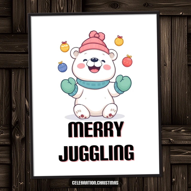 Funny Cute polar bear poster of a bear in mittens juggling colorful baubles with a delighted grin, holiday decor.