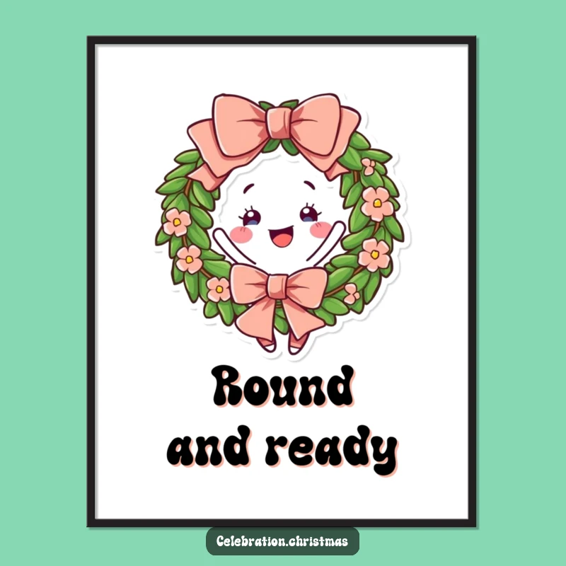 Funny Wreath Twirling Poster - Festive Bow Character Wall Art
