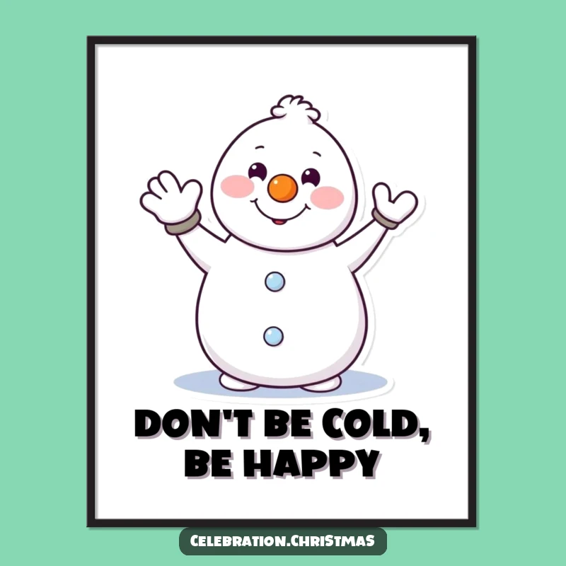Funny Free Printable Wall Art: Waving Snowman DLX, Hilarious Downloadable Art for Your Home