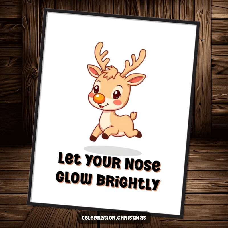 Funny Free Printable Wall Art: A happy reindeer with a glowing nose prancing joyfully, adding downloadable art charm.