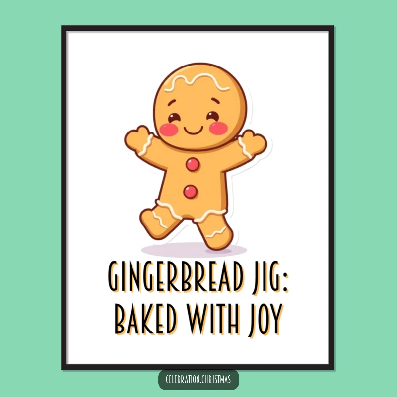 Funny Free Printable Wall Art: Gingerbread Man Jigging Downloadable Art for Your Home