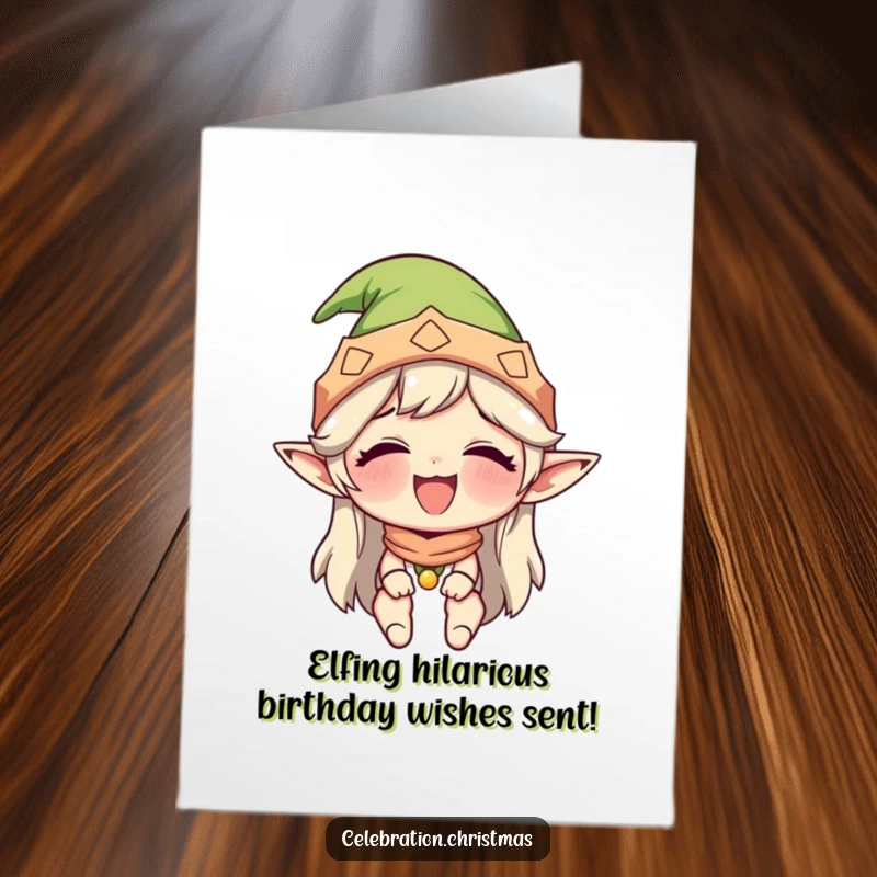 Funny Free Printable Elf Birthday Card: An elf in a hat giggles hysterically, spreading holiday cheer and birthday wishes.