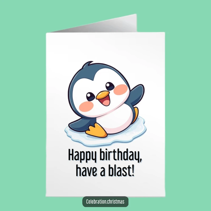 Free Printable Birthday Card: Slipping Penguin Grin - Funny Downloadable Gift