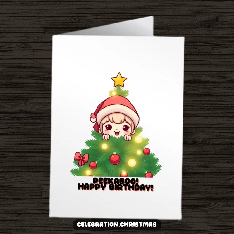 Funny Free Printable Birthday Card: Kawaii character hiding behind a glowing Christmas tree, ready to surprise.