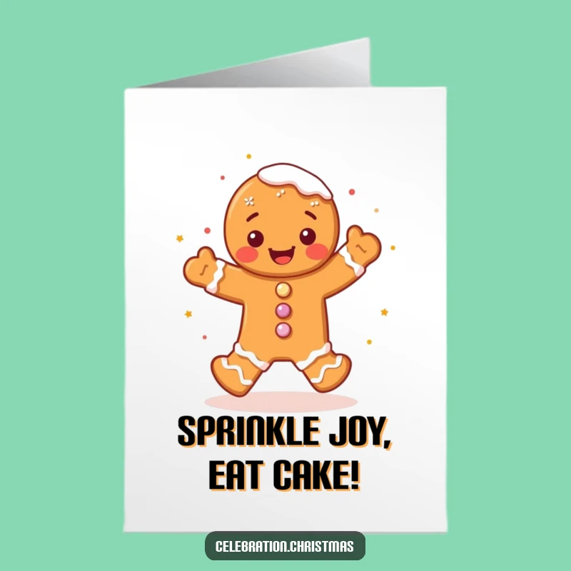 Free Printable Birthday Card: Gingerbread Man Jigging Fun, Perfect Humorous Downloadable Gift