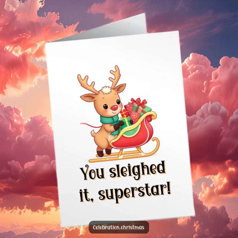 Funny Free Printable Congrats Card: A kawaii reindeer happily pulls a bounty of glistening presents in its sleigh, celebrating your win.