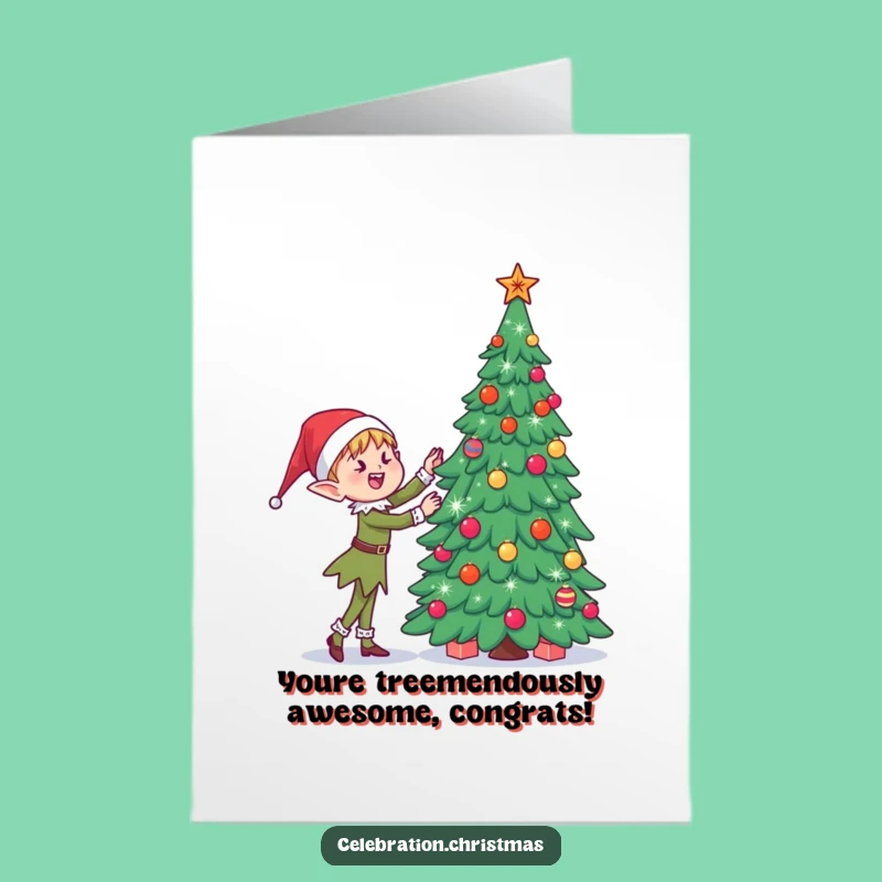 Free Printable Congrats Card: Elf Decorating Tree - Joyful Downloadable Celebration