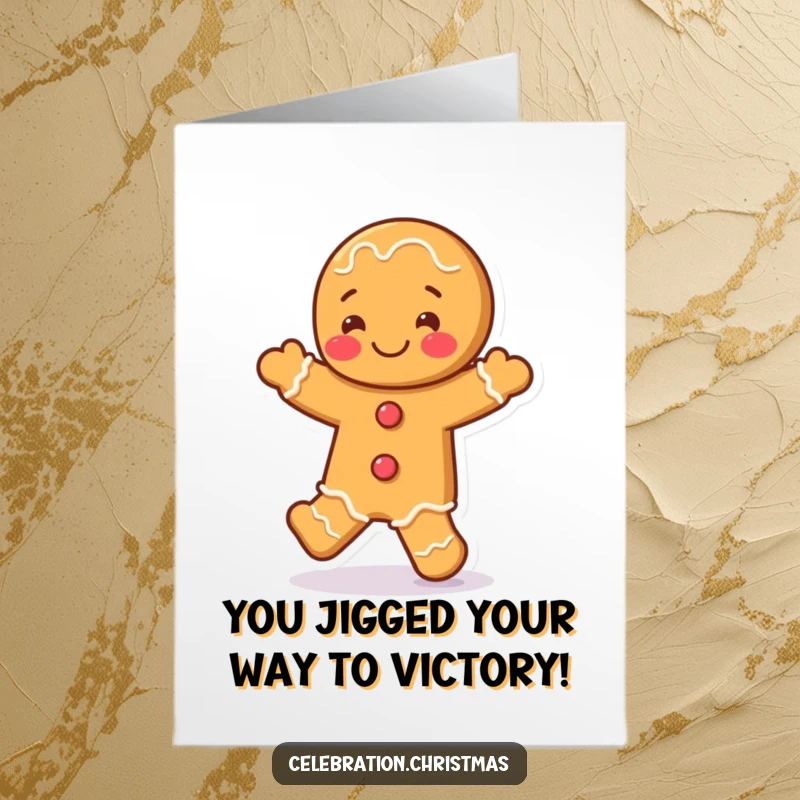 Funny Free Printable Congrats Card: A gingerbread man in mid-jigging celebration, full of zest and downloadable joy.