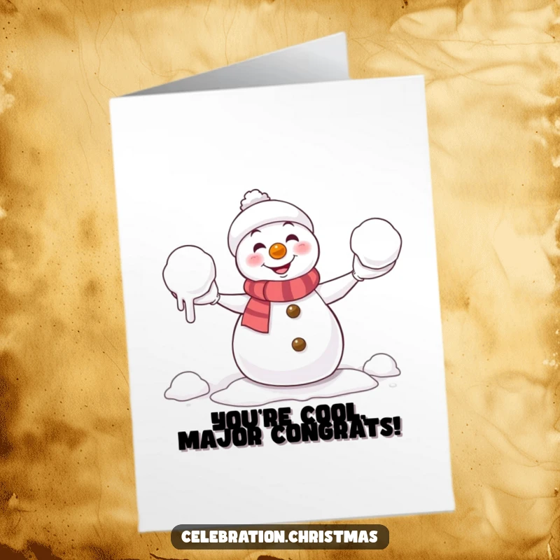 Funny Free Printable Congratulations Card: A mischievous snowman humorously juggles melting snowballs, perfect for congratulations.