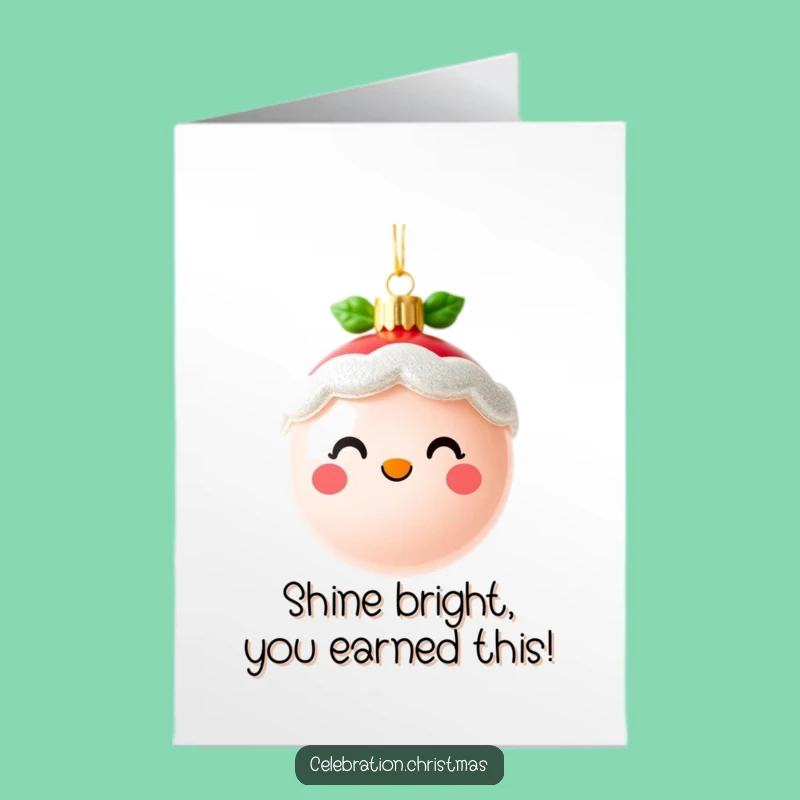 Free Printable Congrats Card: Cheerful Sparkly Ornament, Funny Downloadable Gift