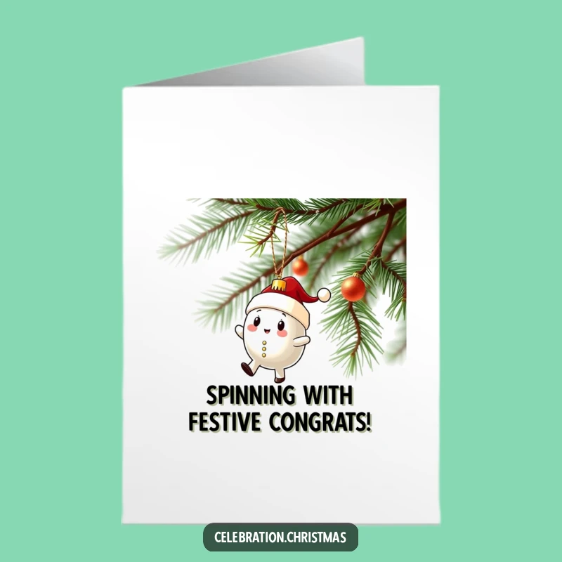 Free Printable Funny Ornament Congrats Card - Wobbly Spin Downloadable