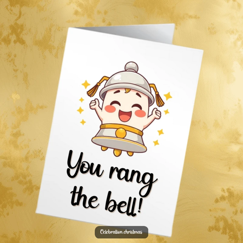 Funny Free Printable Congratulations Card: Bell character enthusiastically ringing with joyous merriment.