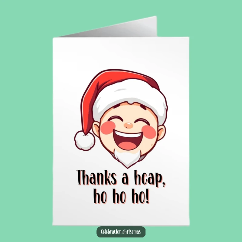 Free Printable Thank You Card: Laughing Santa Joyful Funny Downloadable Gift!