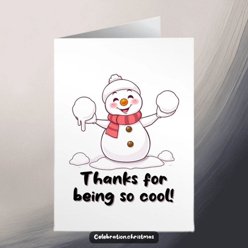 Funny Free Printable Thank You Card: A snowman humorously juggles melting snowballs, a cool way to say thanks.
