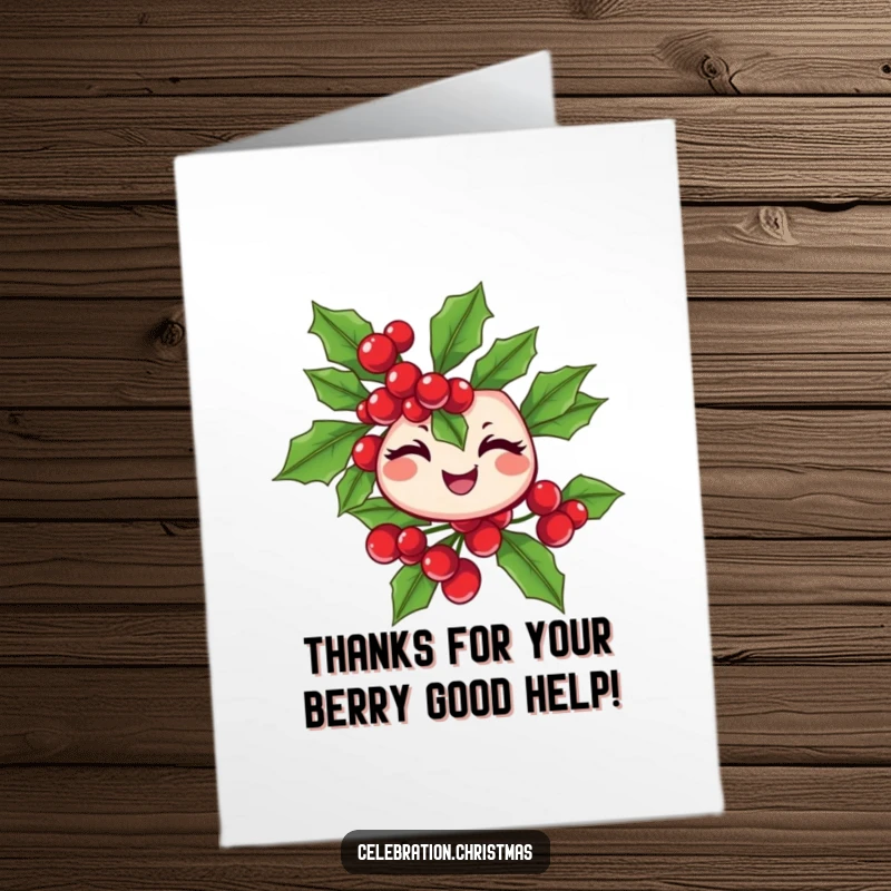 Funny Free Printable Thank You Card: A playful holly branch with berries giving a knowing wink.