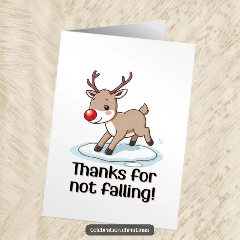 Funny Free Printable Reindeer Thank You Card: A reindeer comically slipping on ice while saying thanks.