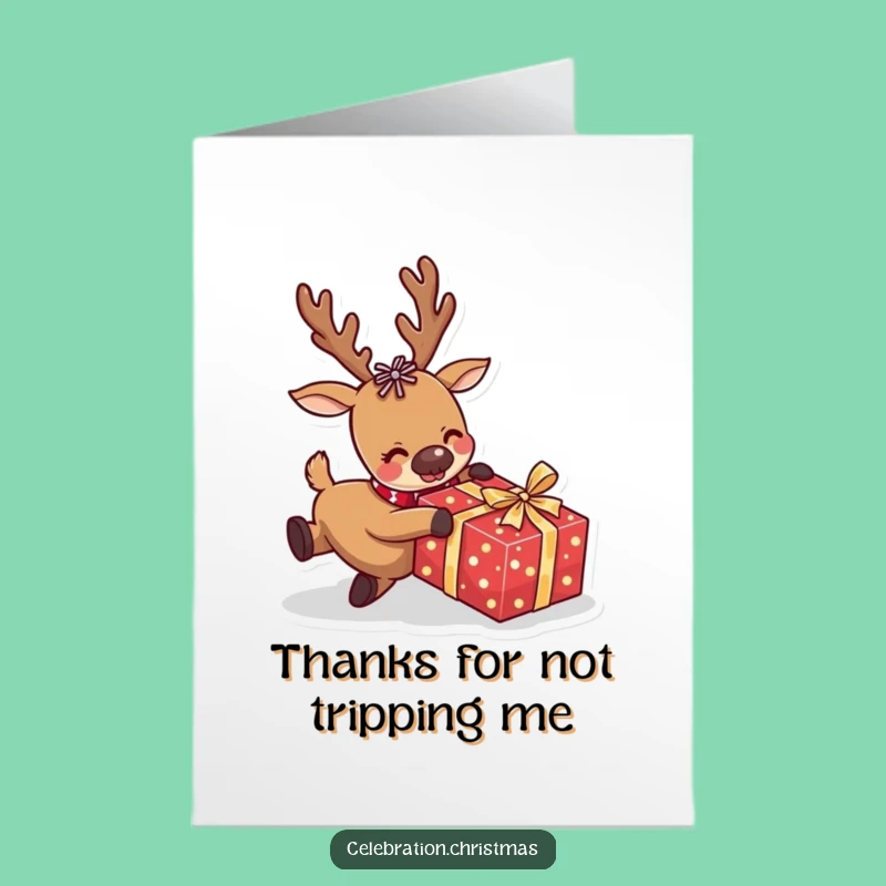 Free Printable Thank You Card: Tripping Reindeer Thanks, Humorous Downloadable Gift