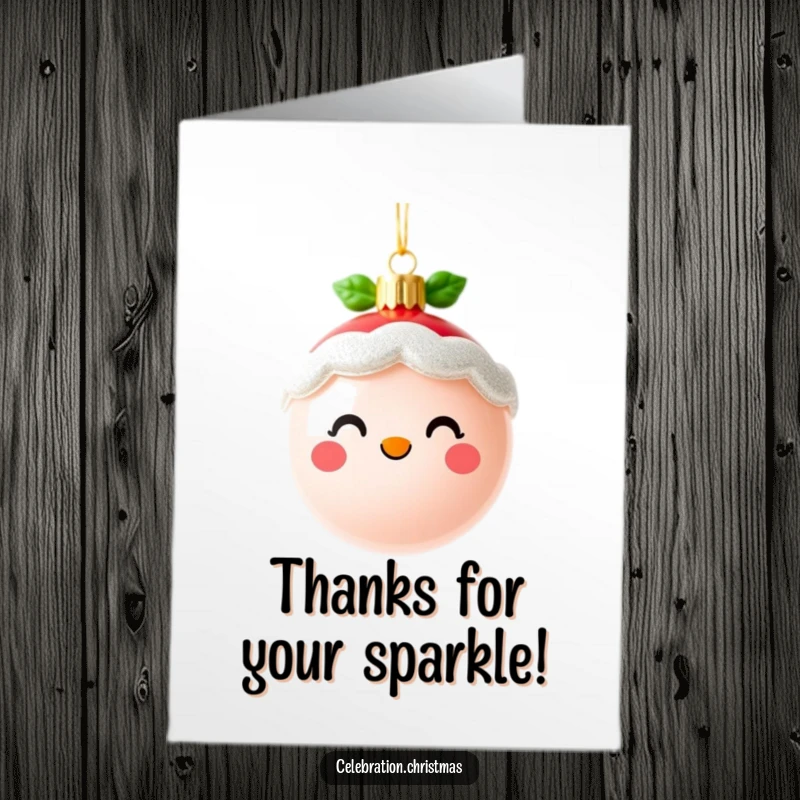 Funny Free Printable Thank You Card: A cute, cheerful ornament with a sparkling face offering thanks.