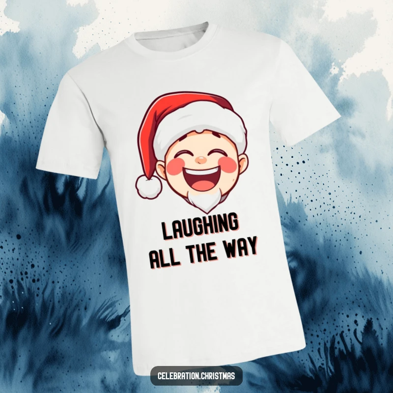 Funny t-shirt featuring a character in a Santa hat with a huge, booming, joyful laugh, embodying the spirit of Christmas.