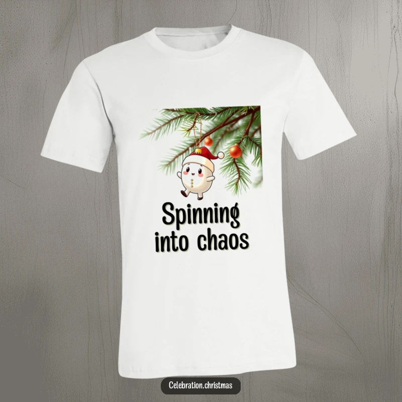 Funny t-shirt depicting a Christmas ornament character in a hilarious wobbly spin on a branch, perfect for holiday cheer.