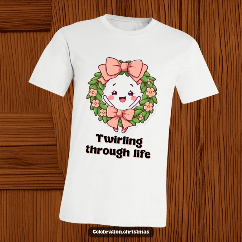 Funny Wreath T-Shirt featuring a cheerful bow and a joyful twirl, exuding holiday spirit and amusement.